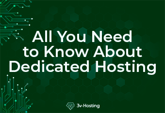 All You Need to Know About Dedicated Hosting
