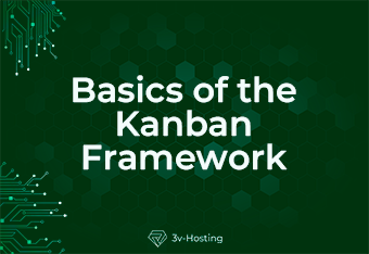 Basics of the Kanban Framework