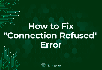 How to Fix "Connection Refused" Error