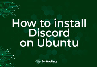 How to install Discord on Ubuntu: Three Methods