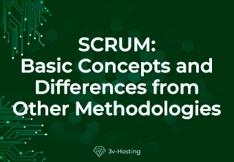 SCRUM: Basic Concepts and Differences from Other Methodologies